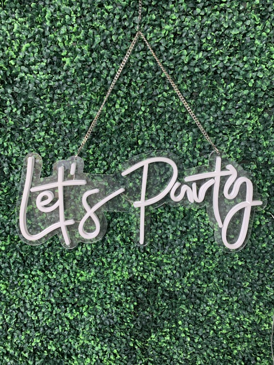 Let’s Party LED Sign